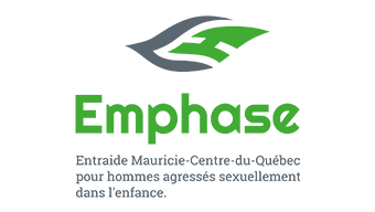 EMPHASE (Entraide Mauricie-Centre-du-Québec pour hommes agressés sexuellement dans l’enfance)